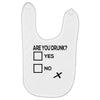 are you drunk check Baby Bibs