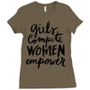 girls compete, women empower Ladies Fitted T-Shirt