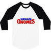 Sherlock Gnomes 3/4 Sleeve Shirt