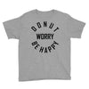 donut worry be happy Youth Tee