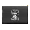 I Don't Need Therapy Just to Do Karting Accessory Pouches