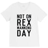 rex manning day V-Neck Tee