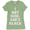 i met god she's Ladies Fitted T-Shirt