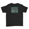 sorry this girl taken Youth Tee