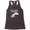 catch me if you can putos Racerback Tank