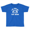 bernie sander 2016 feel the bern Toddler T-shirt