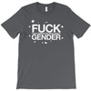 fuck gender T-Shirt