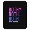 Both is Good Mousepad
