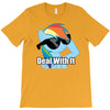 deal with it T-Shirt