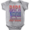 papa   body guard Baby Onesie