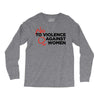 no violence against women's Long Sleeve Shirts