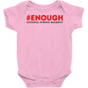 enough national school walkout Baby Bodysuit