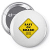Baby on Board - Something, Something, but Ward! Pin-back button