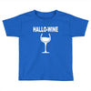 hallowine Toddler T-shirt
