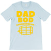 dad bod T-Shirt