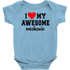 i love my awesome mechanic Baby Onesie
