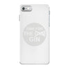 time for the gin iPhone 7 Case