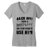 back off i have a crazy pappy and i'm not afraid to user him Women's V-Neck T-Shirt