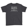 wearing heels is a workout Youth Tee