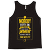 nobody exists on purpose Tank Top