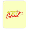 better call saul Mousepad