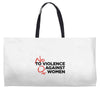 no violence against women's Weekender Totes