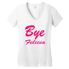bye felicia Women's V-Neck T-Shirt