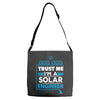 I Am An Engineer... Adjustable Strap Totes