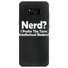 nerd,i prefer the term intellectual badass Samsung Galaxy S8