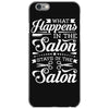 what happens in the salon iPhone 6/6s Case