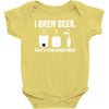 i brew beer what's your superpower Baby Onesie
