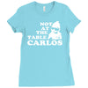 not at the table carlos hangover Ladies Fitted T-Shirt