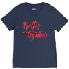 better together 2 V-Neck Tee