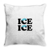 Ice Ice Baby Throw Pillow