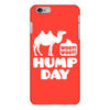 Woot Woot Hump Day iPhone 6/6s Plus Case