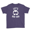 lets boo boo Youth Tee