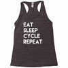 eat sleep cycle repeat Racerback Tank
