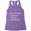 life is all Racerback Tank
