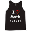 kids boys childrens i love math 1+1=11 funny Tank Top