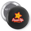 power up Pin-back button