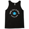 never trust an atom they make up everything Tank Top