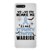 no one can scare me i am atomach cancer warrior iPhone 7 Plus Case