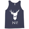 knights who say ni Tank Top