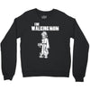 the walking mom Crewneck Sweatshirt