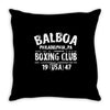 balboa boxing club Throw Pillow