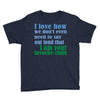 i am your favorite child Youth Tee