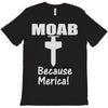 moab military mother of all bombs T-Shirt