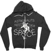 astronauts need their space Zipper Hoodie