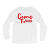come Long Sleeve Shirts