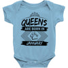 Queens Are Born In January Baby Onesie